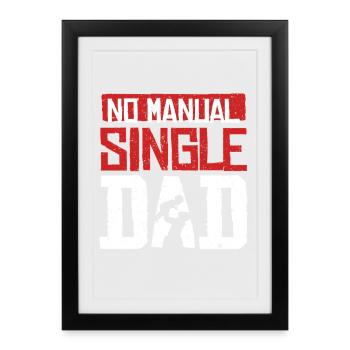 Père célibataire Père célibataire - Affiche encadrée (27 × 37 cm) - noir - Devant
