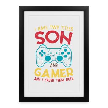SON & GAMER – Crush Them Both | Gift Guys - Framed poster (27 × 37 cm) - black - Front