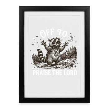 Louer le Seigneur Christian Waschbär - Affiche encadrée (27 × 37 cm) - noir - Devant