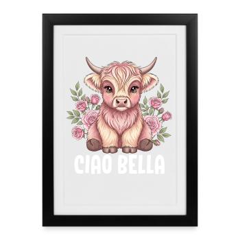 Ciao Bella - Gerahmtes Poster (27 × 37 cm) - Schwarz - Vorne