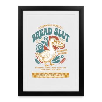 Jeu de mots drôle au levain Baking Baker Bread Making - Affiche encadrée (27 × 37 cm) - noir - Devant