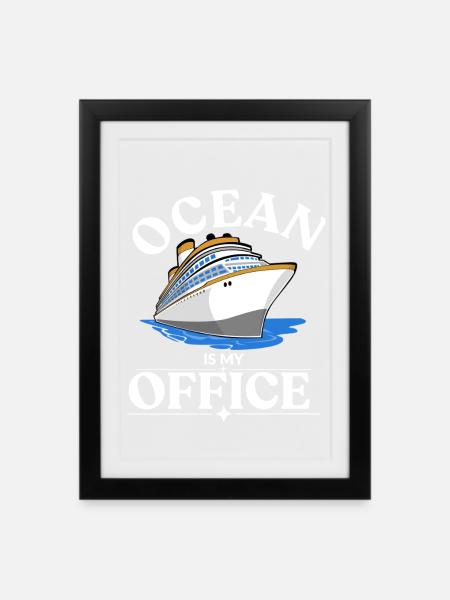Ocean Is My Office T-Shirt – Cruise Life Vacation. - Gerahmtes Poster (27 × 37 cm) - Schwarz