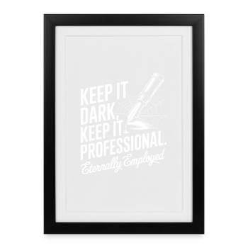 Typographie à plume professionnelle foncée - Affiche encadrée (27 × 37 cm) - noir - Devant