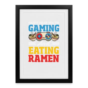 Gaming And Ramen Eating Gamer Noodles - Framed poster (27 × 37 cm) - black - Front