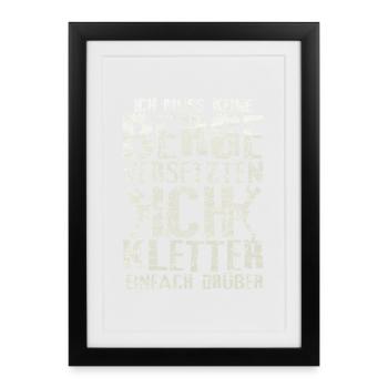 Klettern berg versetzten spruch geschenkidee - Gerahmtes Poster (27 × 37 cm) - Schwarz - Vorne