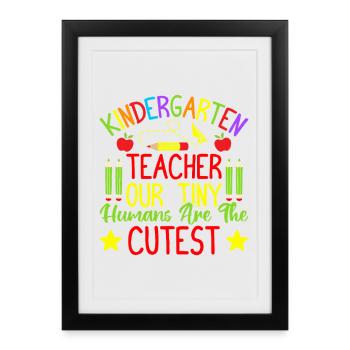 Enseignante de maternelle Tiny Humans Kindergarten la plus mignonne - Affiche encadrée (27 × 37 cm) - noir - Devant
