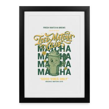 Matcha Club Iced Only, Amateur de matcha - Affiche encadrée (27 × 37 cm) - noir - Devant