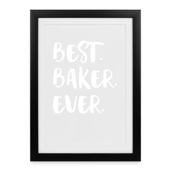 Best Baker Ever Beste Bäckerin Aller Zeiten - Framed poster (27 × 37 cm) - black - Front