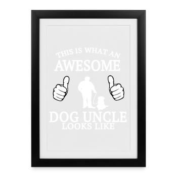 Un chien génial à qui ressemble l’oncle - Affiche encadrée (27 × 37 cm) - noir - Devant