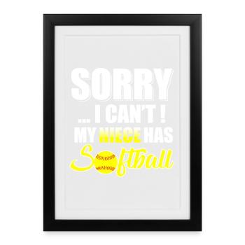 Ma nièce a du softball – désolé, je ne peux pas - Affiche encadrée (27 × 37 cm) - noir - Devant