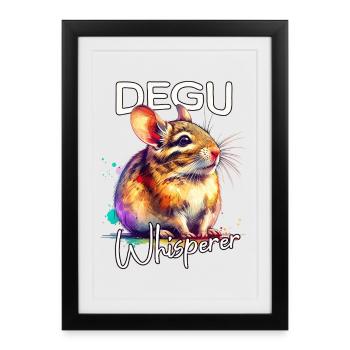 Degu Whisperer - Framed poster (27 × 37 cm) - black - Front