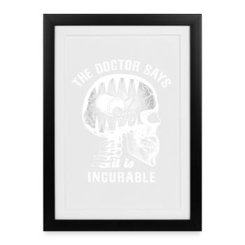 The doctor says it's incurable - Backgammon - Framed poster (27 × 37 cm) - black - Front