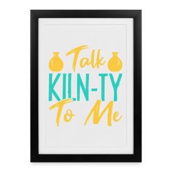 Des cadeaux pour les potiers me parlent de Klin-ty - Affiche encadrée (27 × 37 cm) - noir - Devant