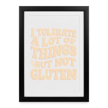 Gluten No, Tolerance Yes Shirt - Framed poster (27 × 37 cm) - black - Front