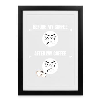 Grumpy Coffee Mood - Framed poster (27 × 37 cm) - black - Front