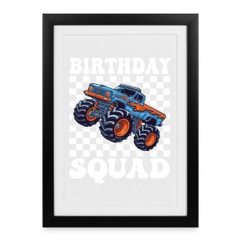 Monster Truck Birthday Squad - Framed poster (27 × 37 cm) - black - Front
