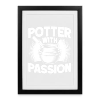 Pottery Artists With Passion Pottery - Framed poster (27 × 37 cm) - black - Front