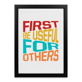 Citation d’un travailleur social d’abord : être utile aux autres - Affiche encadrée (27 × 37 cm) - noir - Devant