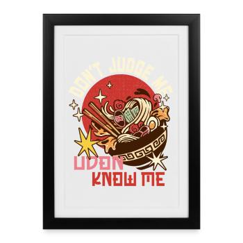 udon don't judge me - Framed poster (27 × 37 cm) - black - Front