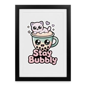 Chemise Stay Pétillante avec Chat – Chemise Bubble Tea - Affiche encadrée (27 × 37 cm) - noir - Devant