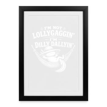 Je ne traîne pas, je traîne, Axolotl ! - Affiche encadrée (27 × 37 cm) - noir - Devant