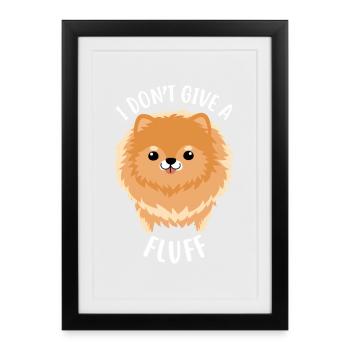 Orange Pomeranian Dog I Don't Give a Fluff - Framed poster (27 × 37 cm) - black - Front