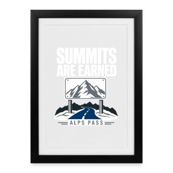 Les sommets du cyclisme routier des Alpes sont des passes de montagne méritées - Affiche encadrée (27 × 37 cm) - noir - Devant