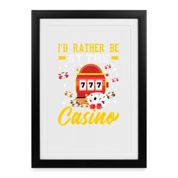 Préfèrent jouer dans les machines à sous du casino - Affiche encadrée (27 × 37 cm) - noir - Devant