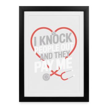 Anesthésiste met les gens KO Anesthésie - Affiche encadrée (27 × 37 cm) - noir - Devant