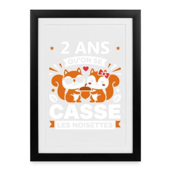 2 Ans Qu’on Se Casse Noisettes - Affiche encadrée (27 × 37 cm) - noir - Devant