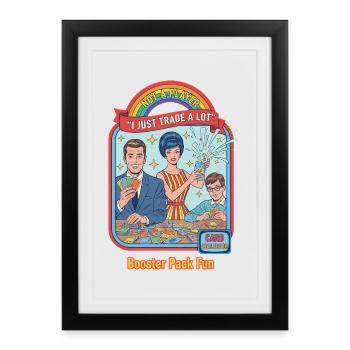 Je ne suis pas un joueur, j’échange juste beaucoup de boosters pour le plaisir - Affiche encadrée (27 × 37 cm) - noir - Devant