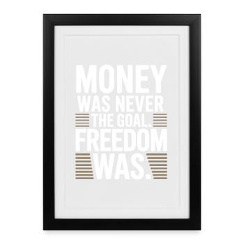 Money Goal Freedom Mindset Entrepreneur Freedom - Framed poster (27 × 37 cm) - black - Front