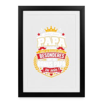 Bonus Papa – Besonderes Vatersein - Gerahmtes Poster (27 × 37 cm) - Schwarz - Vorne