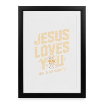T-shirt préféré de Jesus Loves You - Affiche encadrée (27 × 37 cm) - noir - Devant