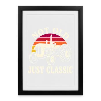 Pas vieux Juste un tracteur classique - Affiche encadrée (27 × 37 cm) - noir - Devant