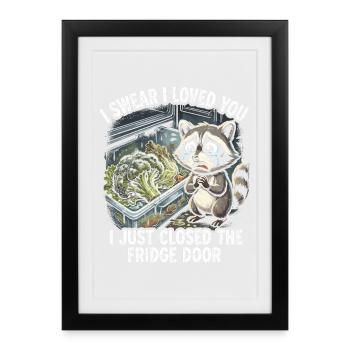 ADHS Waschbär Gemüsefach Kühlschrank Lustig - Gerahmtes Poster (27 × 37 cm) - Schwarz - Vorne