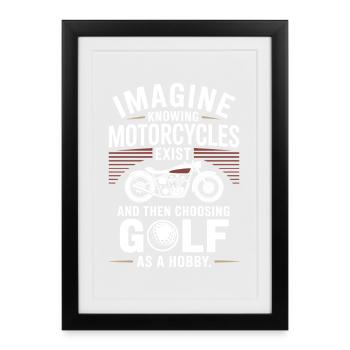 Motorcycles Exist Chopper Motorcycle Rider Biker - Framed poster (27 × 37 cm) - black - Front