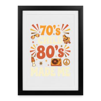 Enfant des années 70 Les années 80 m’ont rendu rétro vintage - Affiche encadrée (27 × 37 cm) - noir - Devant