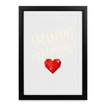 Maman D'amour Typographie Cœur Rouge - Affiche encadrée (27 × 37 cm) - noir - Devant