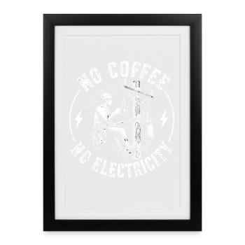 Pas d’alimentation sans café - Affiche encadrée (27 × 37 cm) - noir - Devant