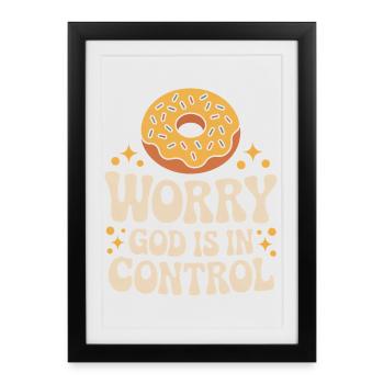 Inquiétude du Donut : Dieu contrôle - Affiche encadrée (27 × 37 cm) - noir - Devant