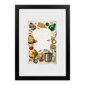 Waste becomes wow | Upcycling Recycling - Framed poster (27 × 37 cm) - black - Front