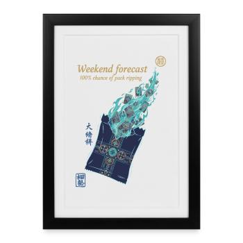 Weekend Forecast 100 Chance Of Pack Ripping - Framed poster (27 × 37 cm) - black - Front