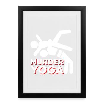 Murder Yoga Grim Gym Meme - Framed poster (27 × 37 cm) - black - Front