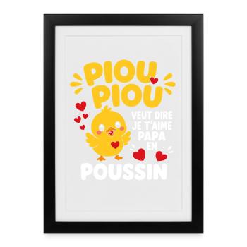Poussin Coeur: Je t'aime Papa - Affiche encadrée (27 × 37 cm) - noir - Devant