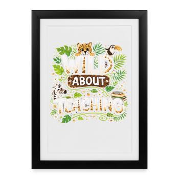 Enseignant Sauvagement Passionné – Thème Jungle - Affiche encadrée (27 × 37 cm) - noir - Devant