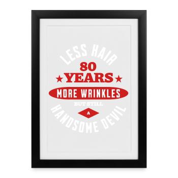 80 Years Handsome Devil - Framed poster (27 × 37 cm) - black - Front