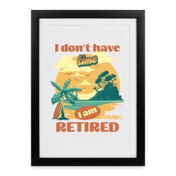Retraité de No Time Beach - Affiche encadrée (27 × 37 cm) - noir - Devant