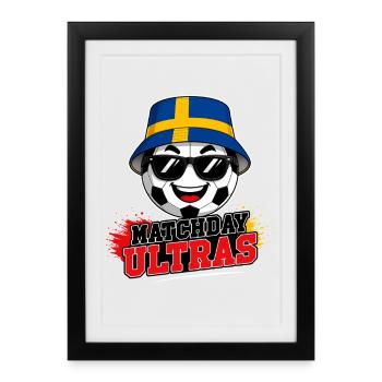 Matchday Ultras Football Fan Sweden - Framed poster (27 × 37 cm) - black - Front