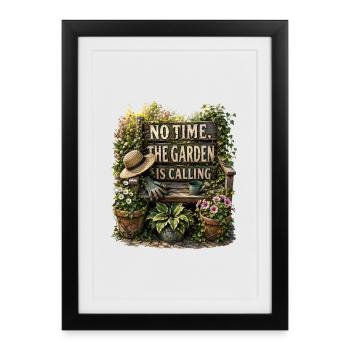 Garden Calls Gardener Saying Gardening Plants - Framed poster (27 × 37 cm) - black - Front
